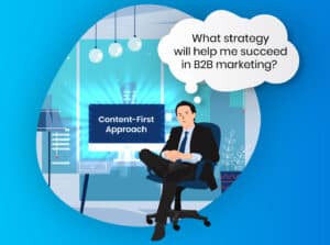 Content strategy for b2b marketing